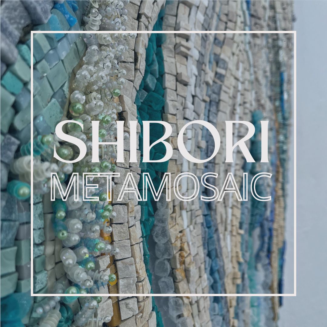 Shibory Metamosaic-Giorgia Palombi